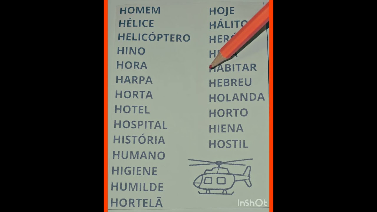 PALAVRAS INICIADAS COM A CONSOANTE H!