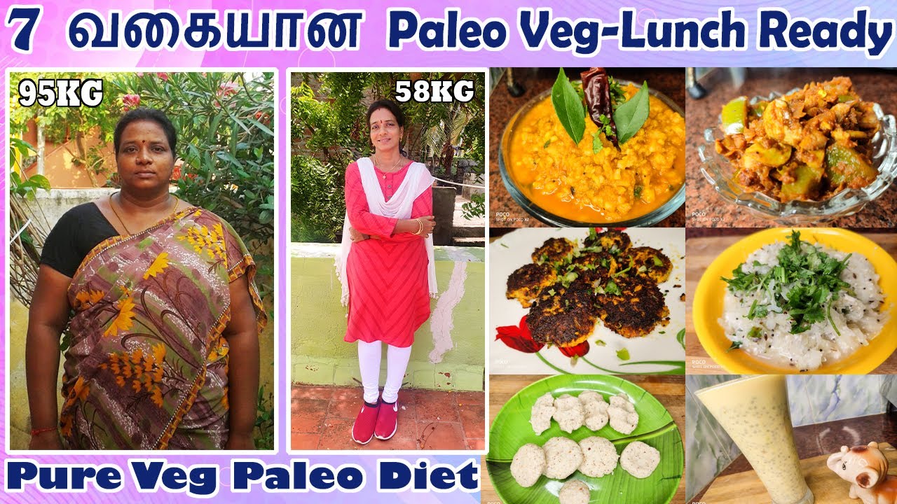 7 வகையான Paleo Veg-Lunch Ready | Pure Veg Paleo Diet Lunch | Weight Loss Diet | Gajalakshmi Palani