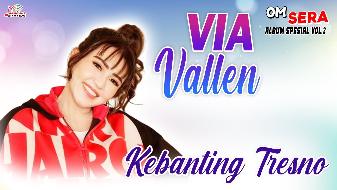 Via Vallen - Kebanting Tresno (Official Music Video)