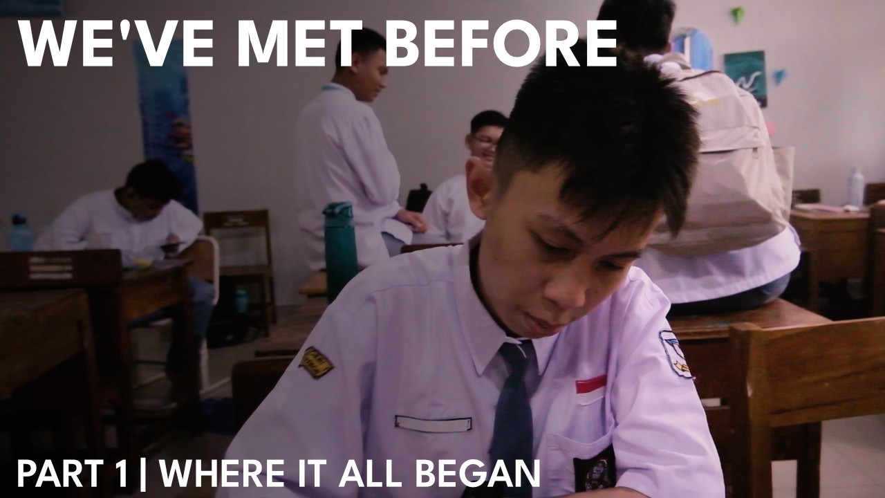 Where It All Begin | We’ve Met Before ─ Episode 1