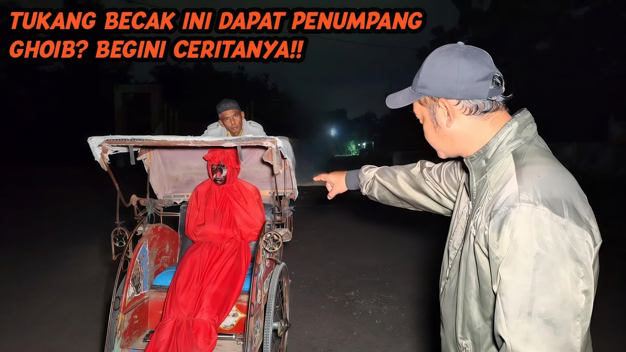 DIKIRA PENUMPANG BIASA... TUKANG BECAK INI DAPAT PENUMPANG TAK KASAT MATA!!!