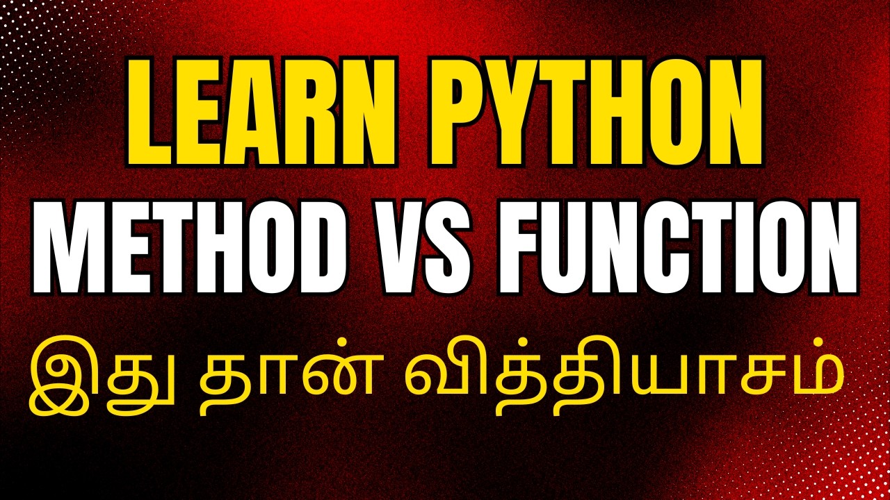 Methods in Python in Tamil | Python Methods and Functions #7
