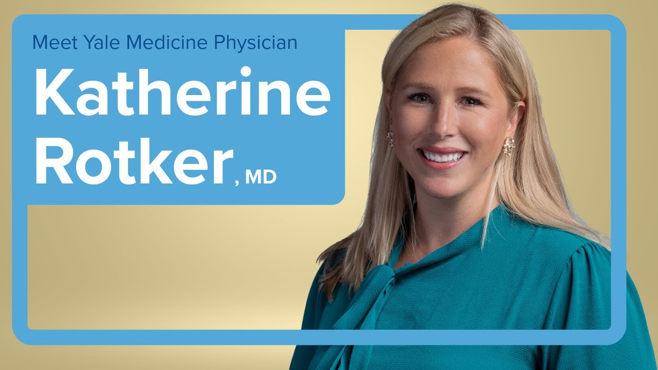Meet Yale Medicine Urologist Katherine Rotker, MD
