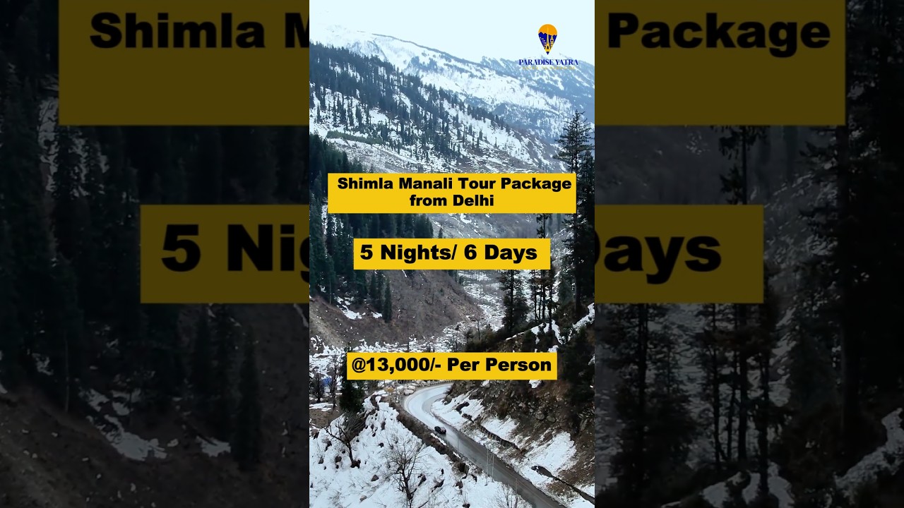 Shimla Manali Trip | Manali tour Packages | Himachal Tour Packages #travel
