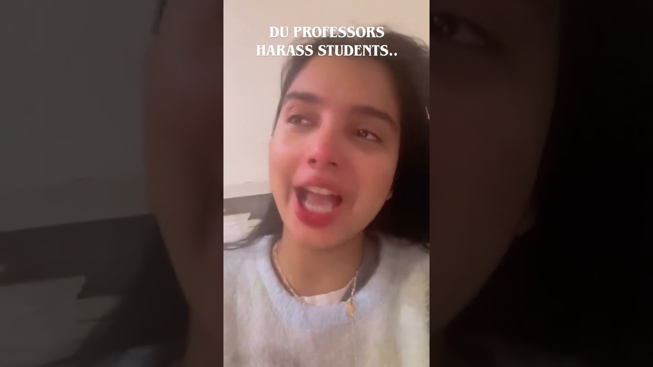 DU Student Claims Misconduct by Professor; Investigation Demanded |@UnivofDelhi |#girl #du #news