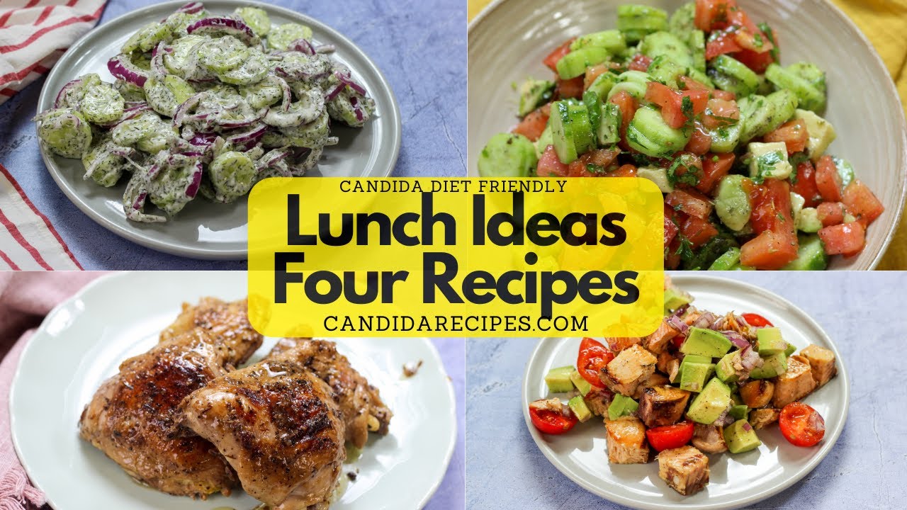 Candida Diet Friendly: Four Lunch Ideas