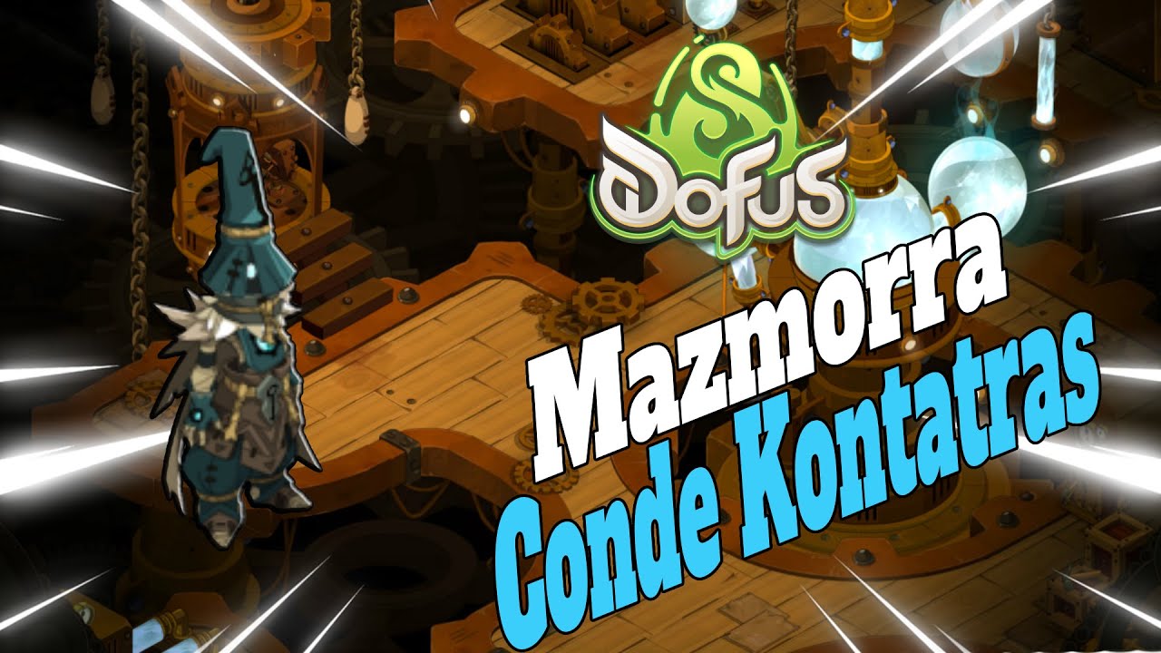 [DOFUS 3.0] Guía de la Mazmorra de Conde Kontatras | Explicación al 100%