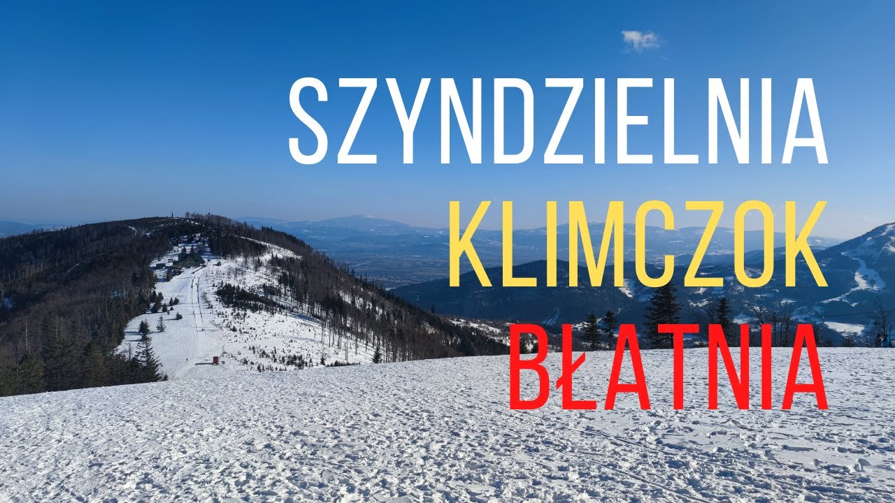 #21 Beskid Śląski - Szyndzielnia, Klimczok, Błatnia