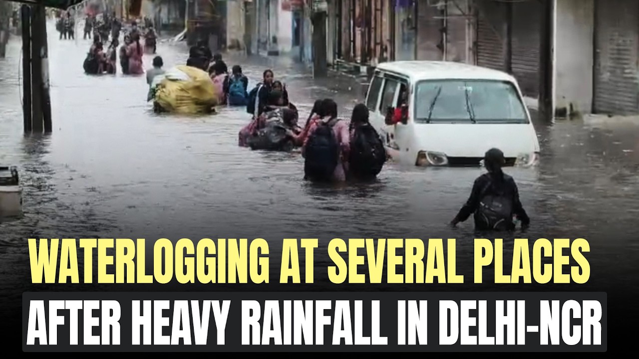 WATCH: Waterlogging at several places following heavy rainfall in Delhi-NCR | Delhi Rain News