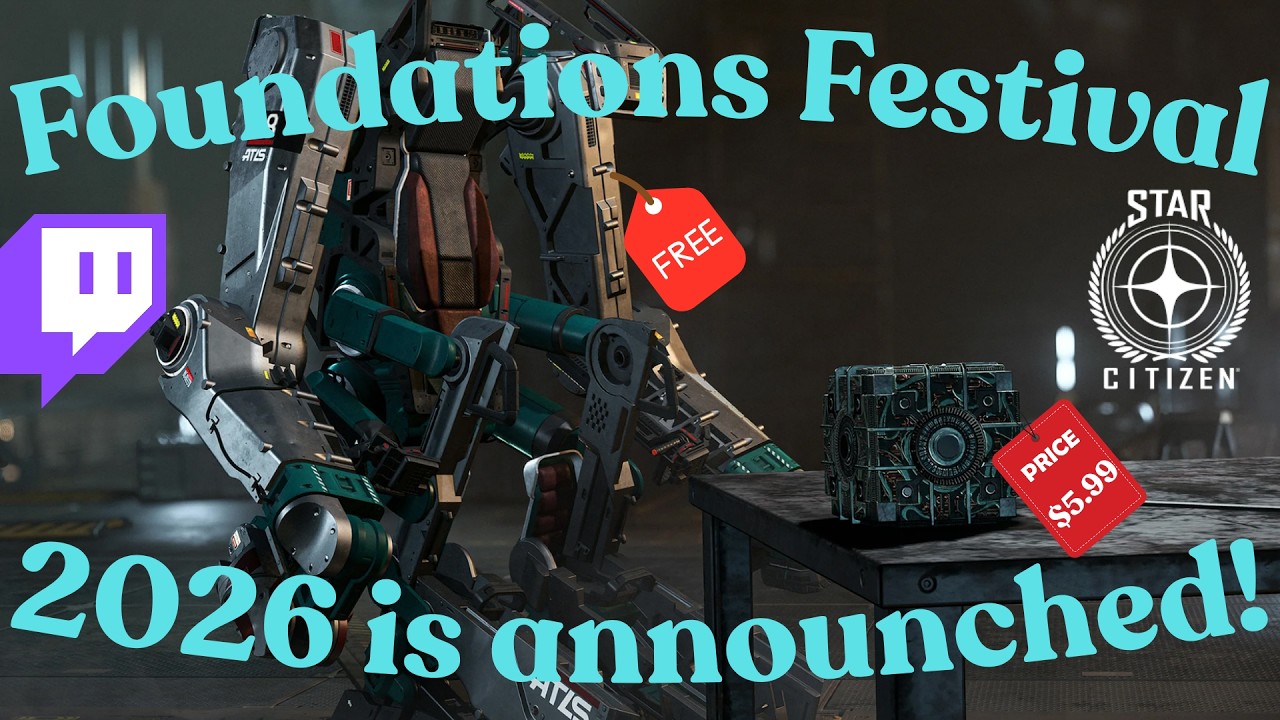Star Citizen Foundations Festival 2026!