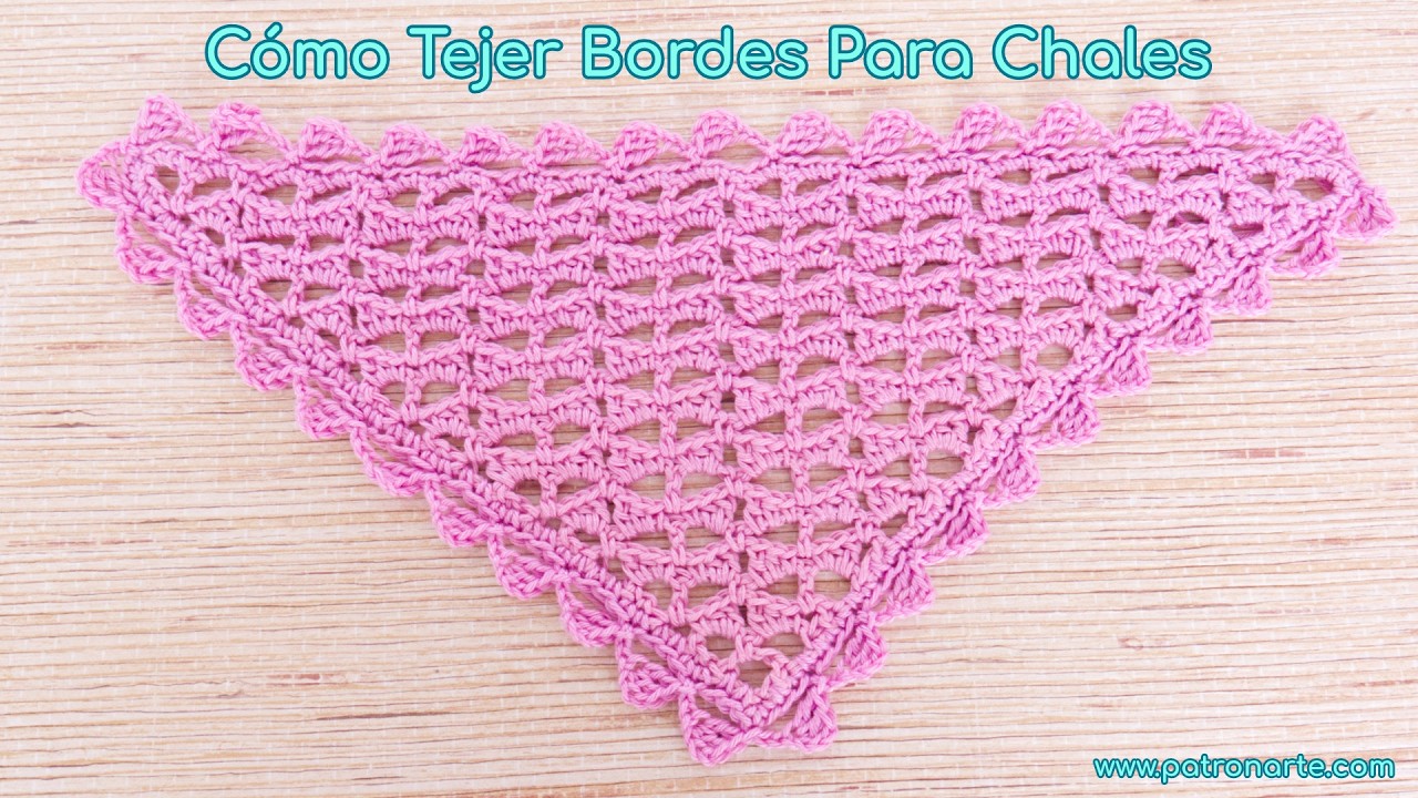 Cómo Hacer Bordes de Crochet para Chales (Incluye un Borde de Ejemplo y Cómo Adaptar Otros)