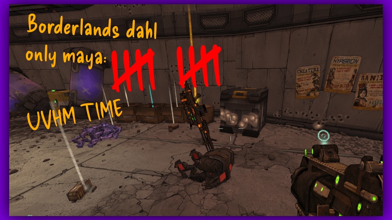 Borderlands maya dahl only stream 10 (into uvhm)