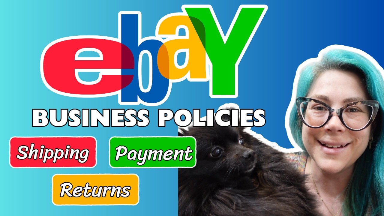 Правила eBay для бизнеса: как настроить свой магазин с учетом доставки, возврата и способов оплаты.