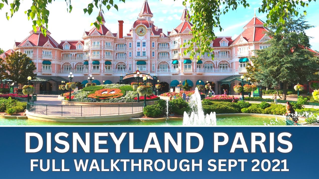 Disneyland Paris Complete Walkthrough | September 2021