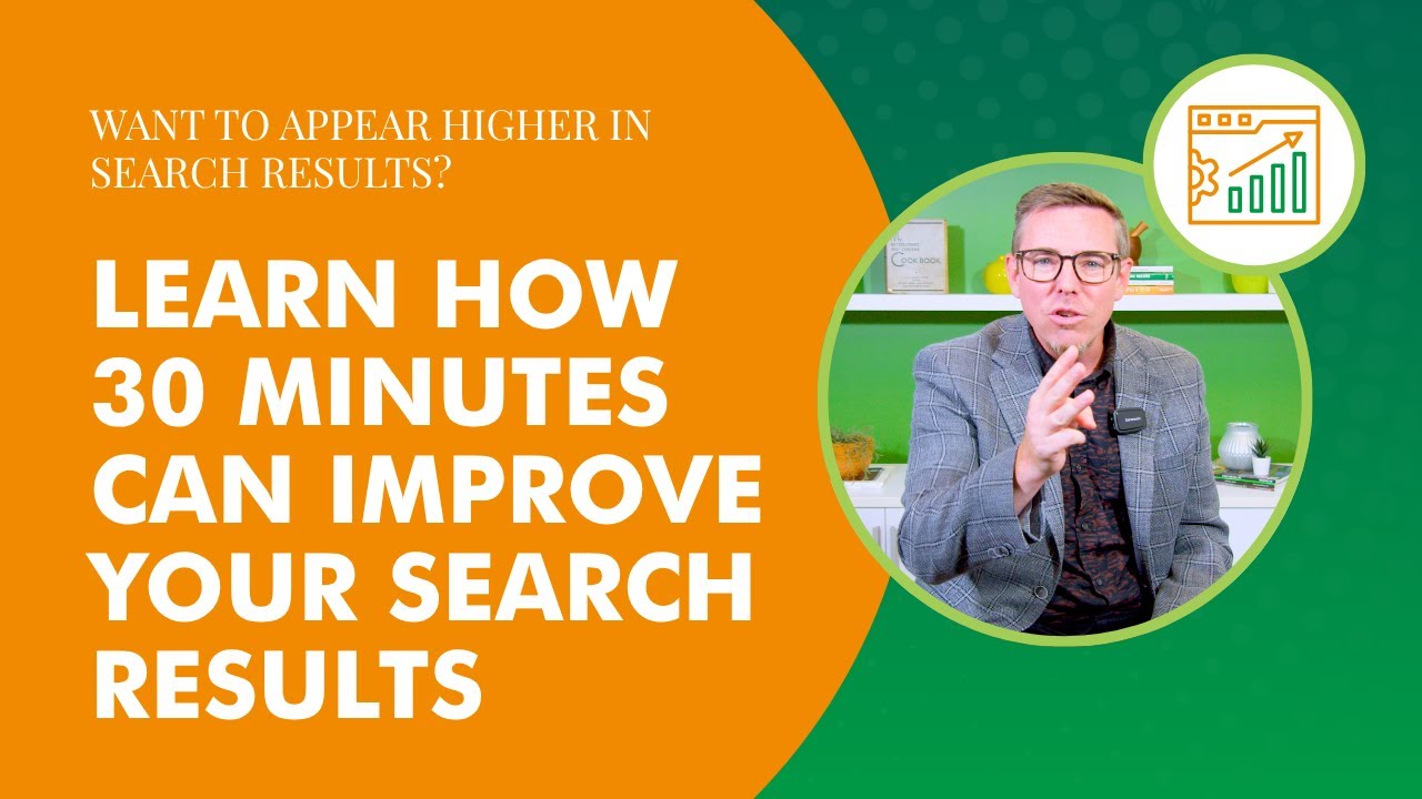 Simple Website Tweaks for Better Google Results | Marketing Minute