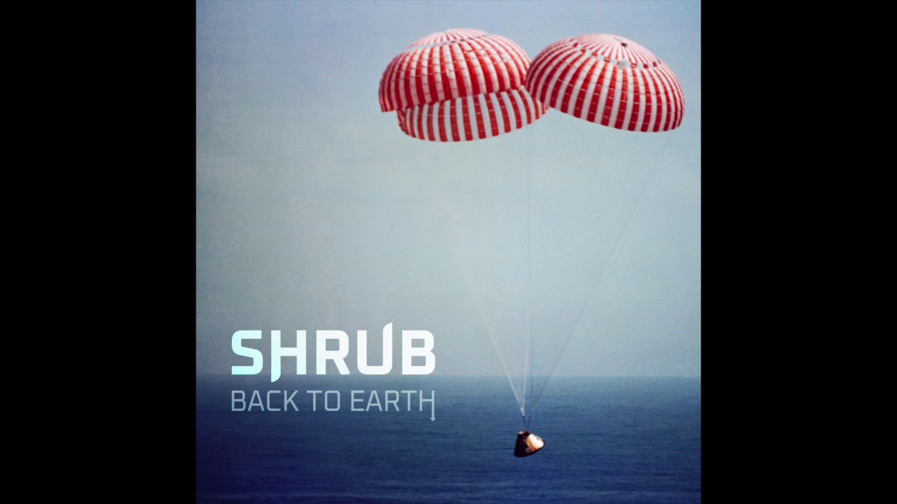 Shrub - Someday You Won't Look This Good (Official)