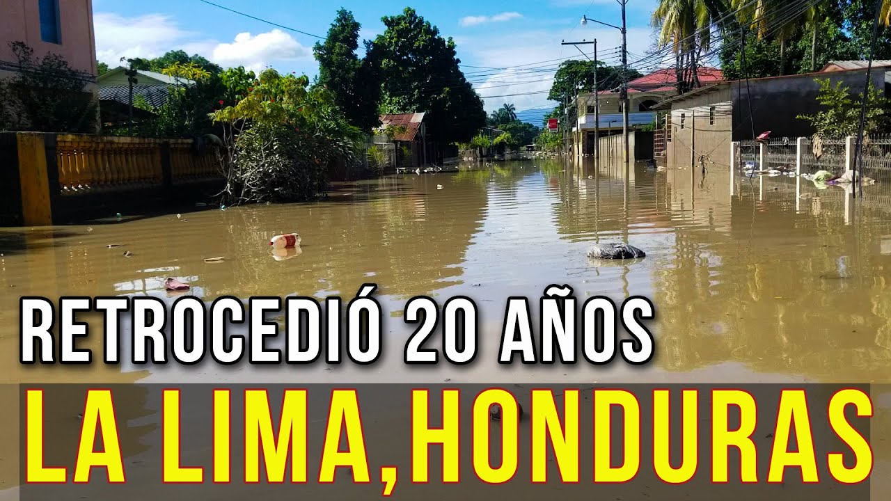 🥺🇭🇳 Así quedó LA LIMA, Cortés después de DOS Huracanes.