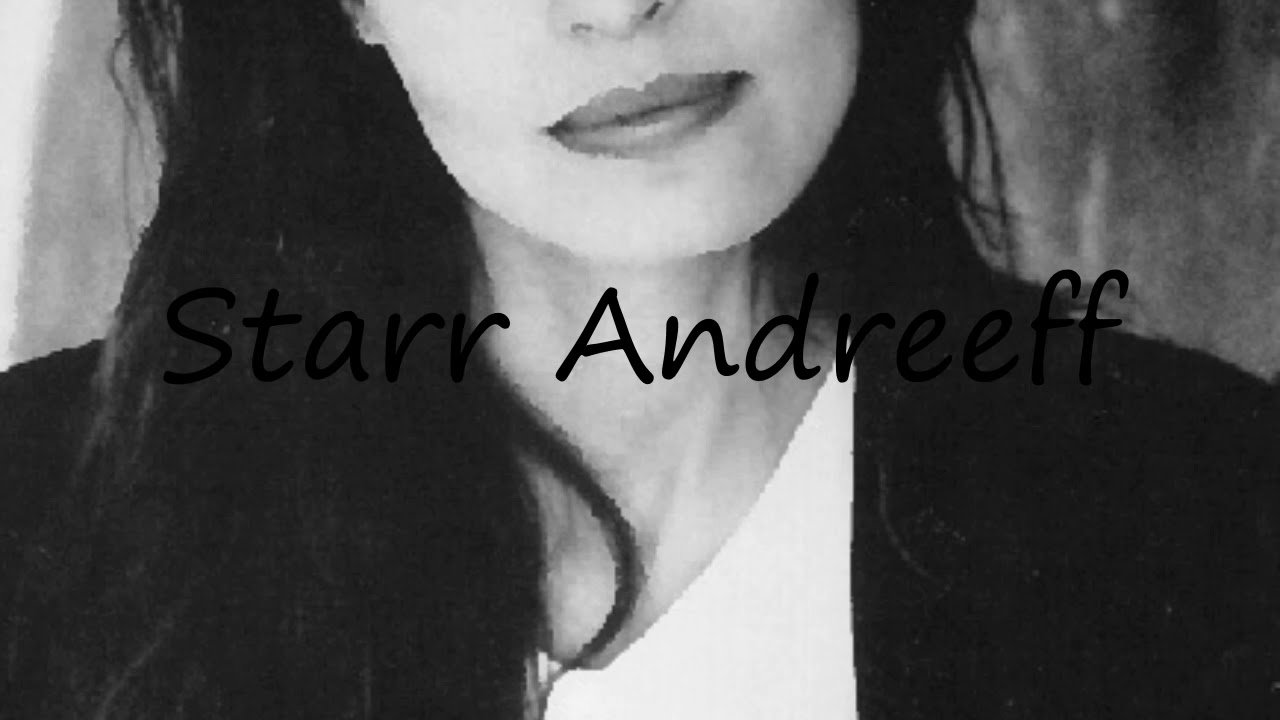 How to Pronounce Starr Andreeff?