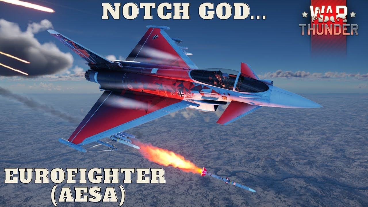 The Eurofighter (AESA) Is UNSTOPPABLE at Top Tier... - War Thunder