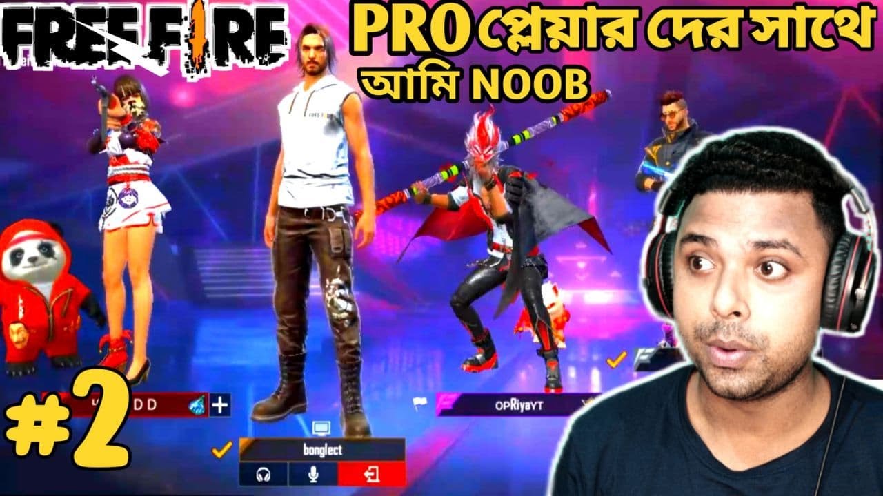 Noob With Pro Player | FREE FIRE Bangla Gameplay #2 | Bonglect