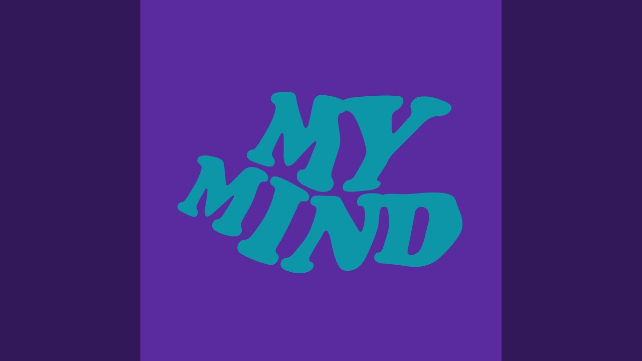 My Mind (Extended Mix)