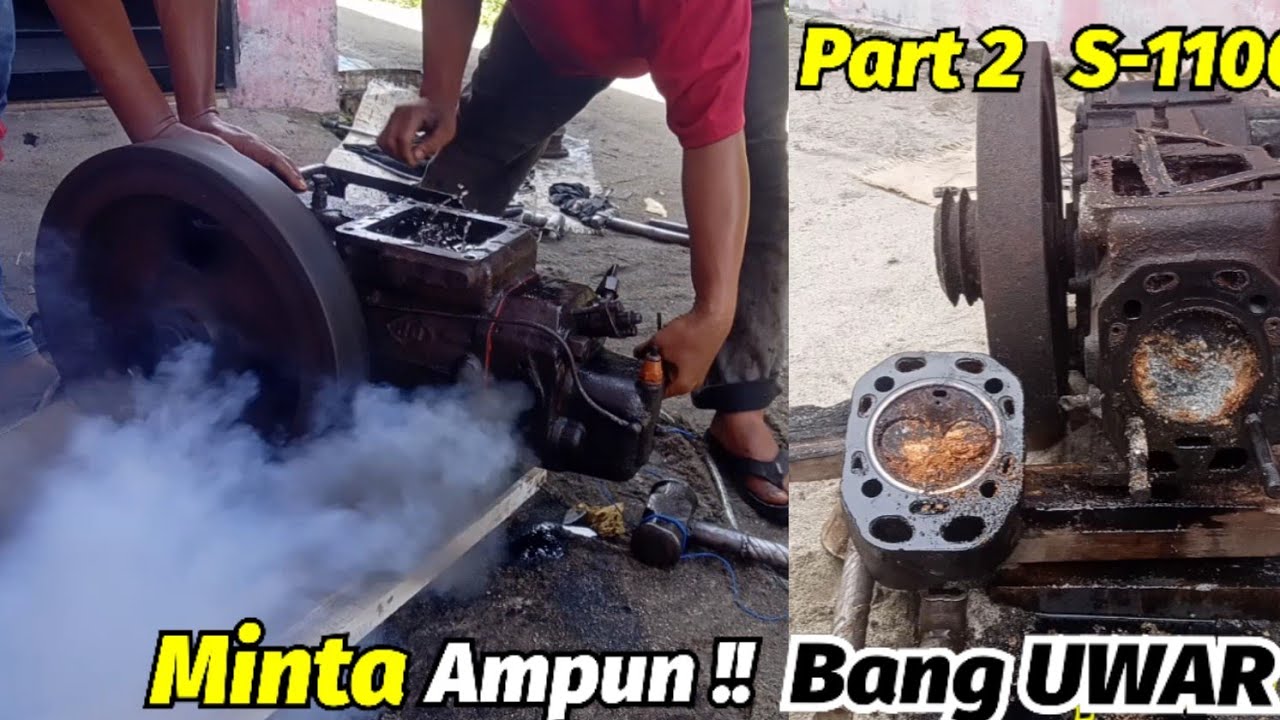 Part 2 !! Ampunn Servis Mesin Diesel Tua ini Sampe Ngos-ngosan Ngengkol nya | Mesin Diesel S1100