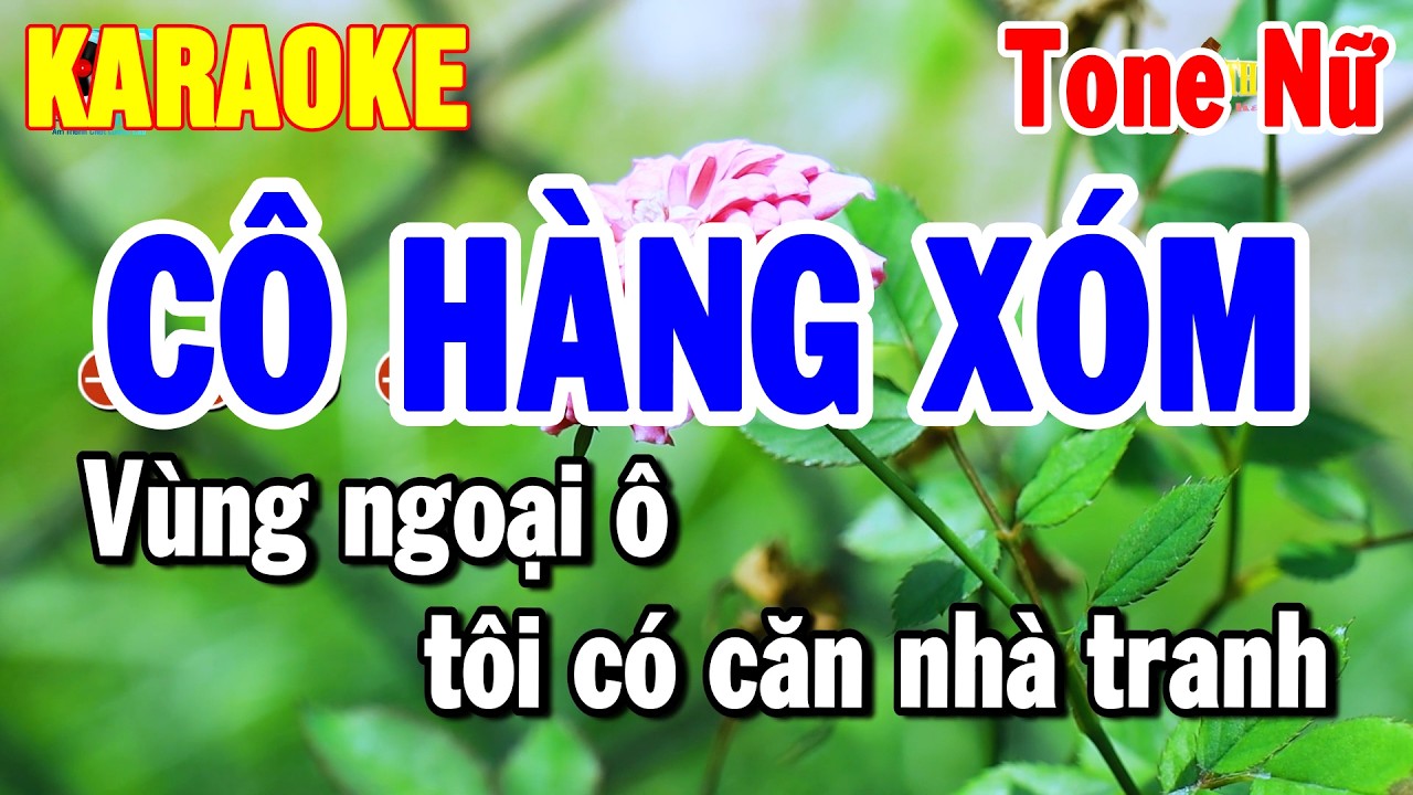 Karaoke Cô Hàng Xóm Tone Nữ Nhạc Sống Chuẩn Dễ Hát | Thanh Hải