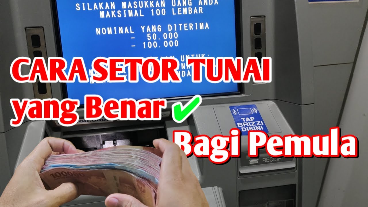 Cara Setor Tunai BRI Yang Aman Bagi Pemula