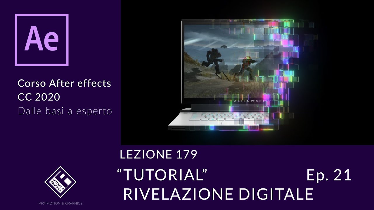 Lezione 179 - Gli Effetti Ep.21 - TUTORIAL Rivelazione digitale - Corso After Effects 2020