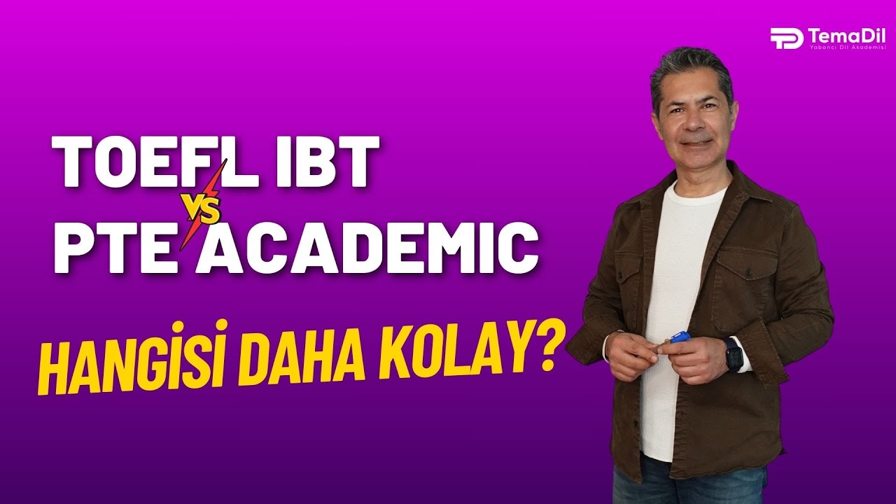 TOEFL mı PTE mi? Hangisi daha kolay?