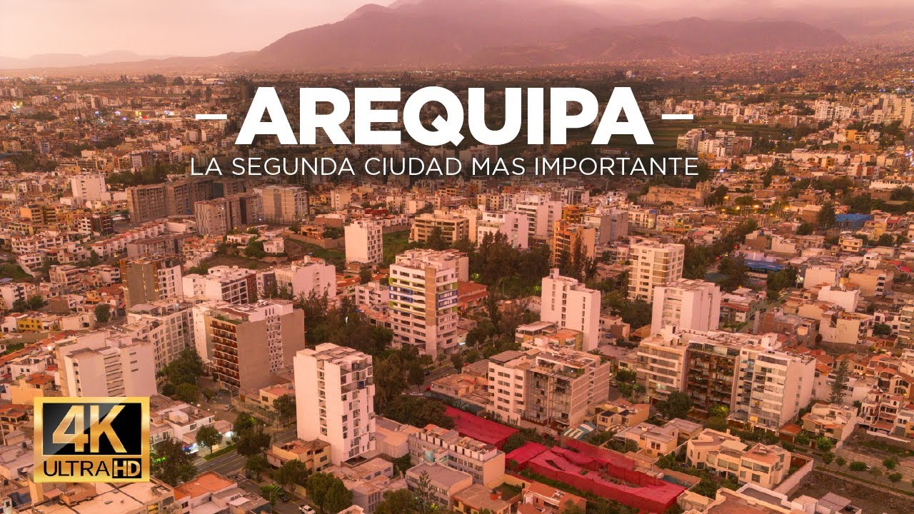 Arequipa, Perú 🇵🇪 , la segunda ciudad del país en 4K 60FPS ULTRA HD Video by Drone