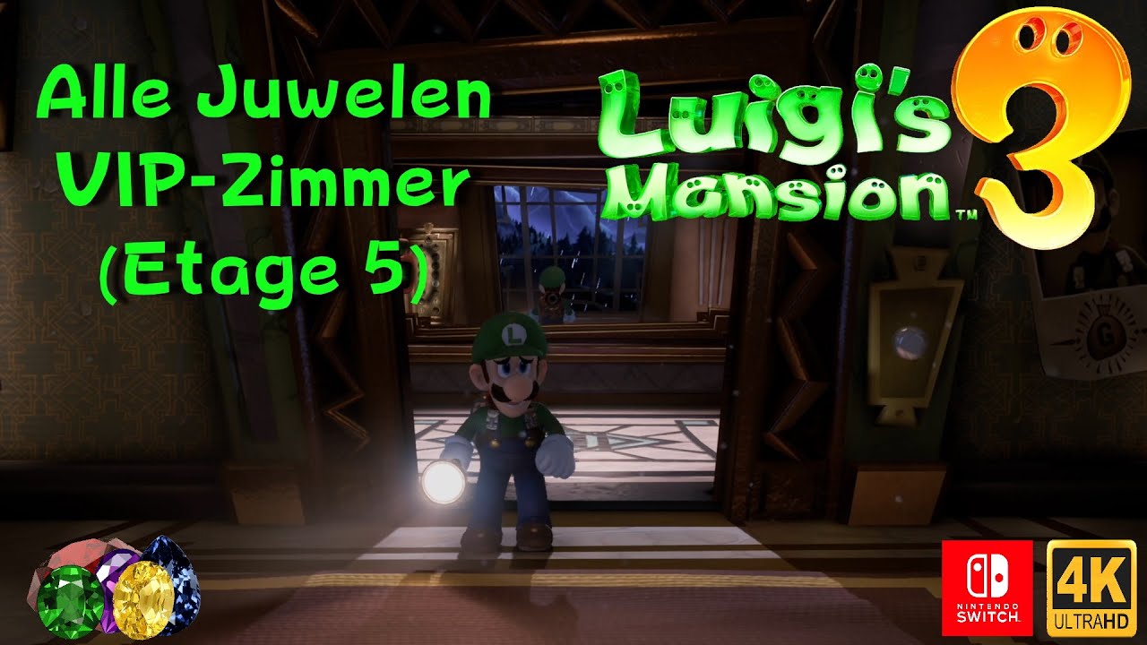 Luigis Mansion 3 Alle Juwelen 💎 I VIP-Zimmer 💍 I Etage 5 I Guide I Nintendo Switch [4K] [Deutsch]