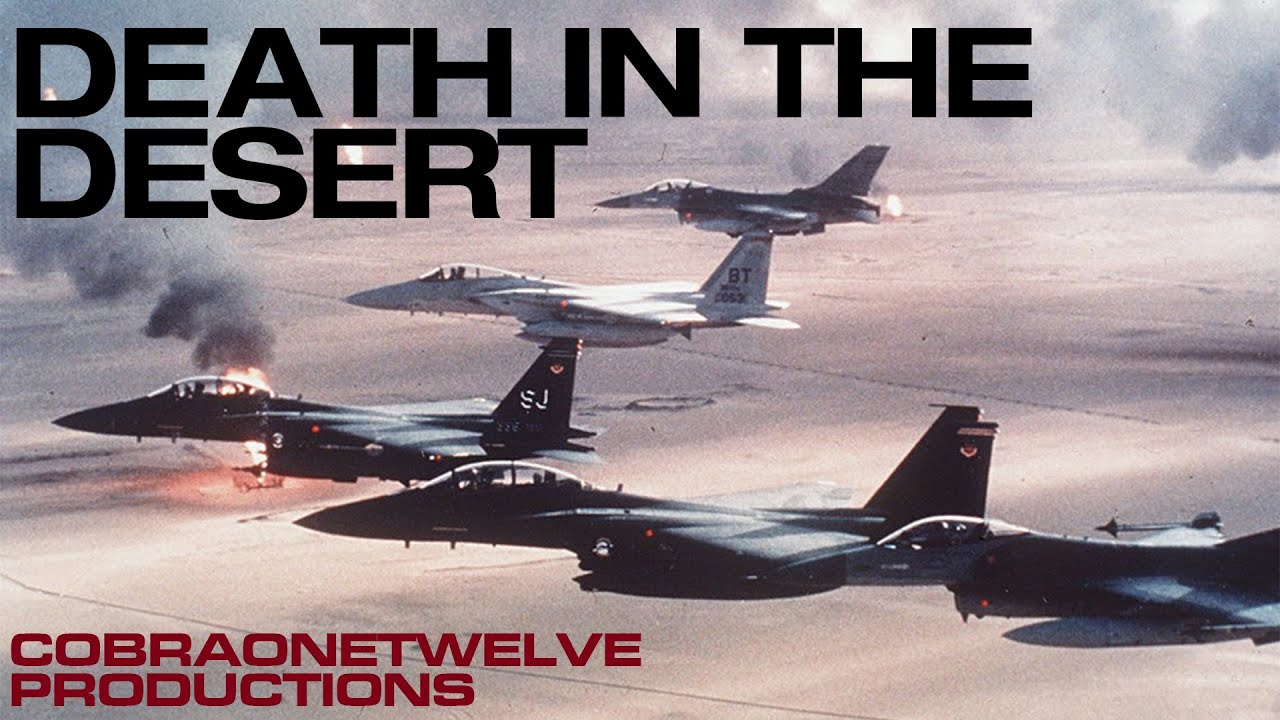 Death in the Desert | Operation Desert Storm