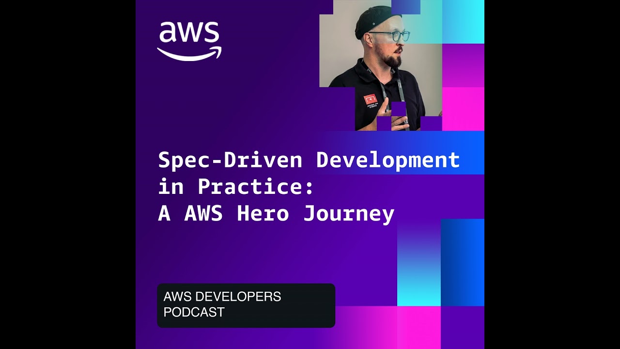 Spec-Driven Development in Practice: A AWS Hero Journey