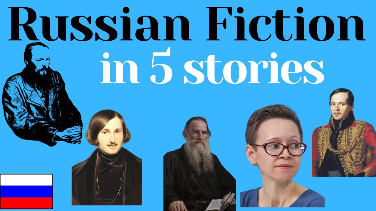 Russian literature: 5 stories you should know