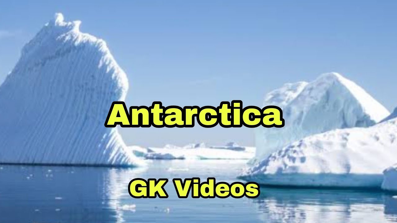 Antarctica-GK Videos@Gopalakrishnan P