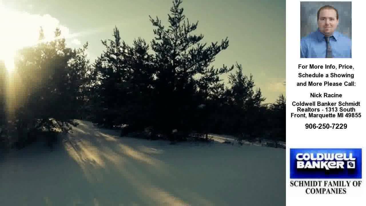 106 Charlotte Trail, Marquette, MI Presented by Nick Racine.