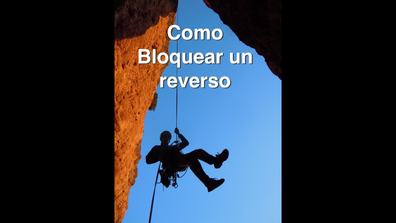 como bloquear un reverso en un rapel
