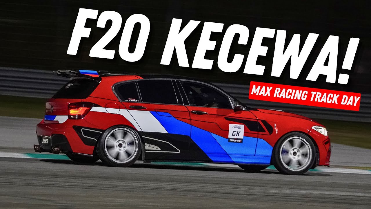 Harapan Tinggi BMW F20, Tapi Kecewa di Max Racing Track Day!