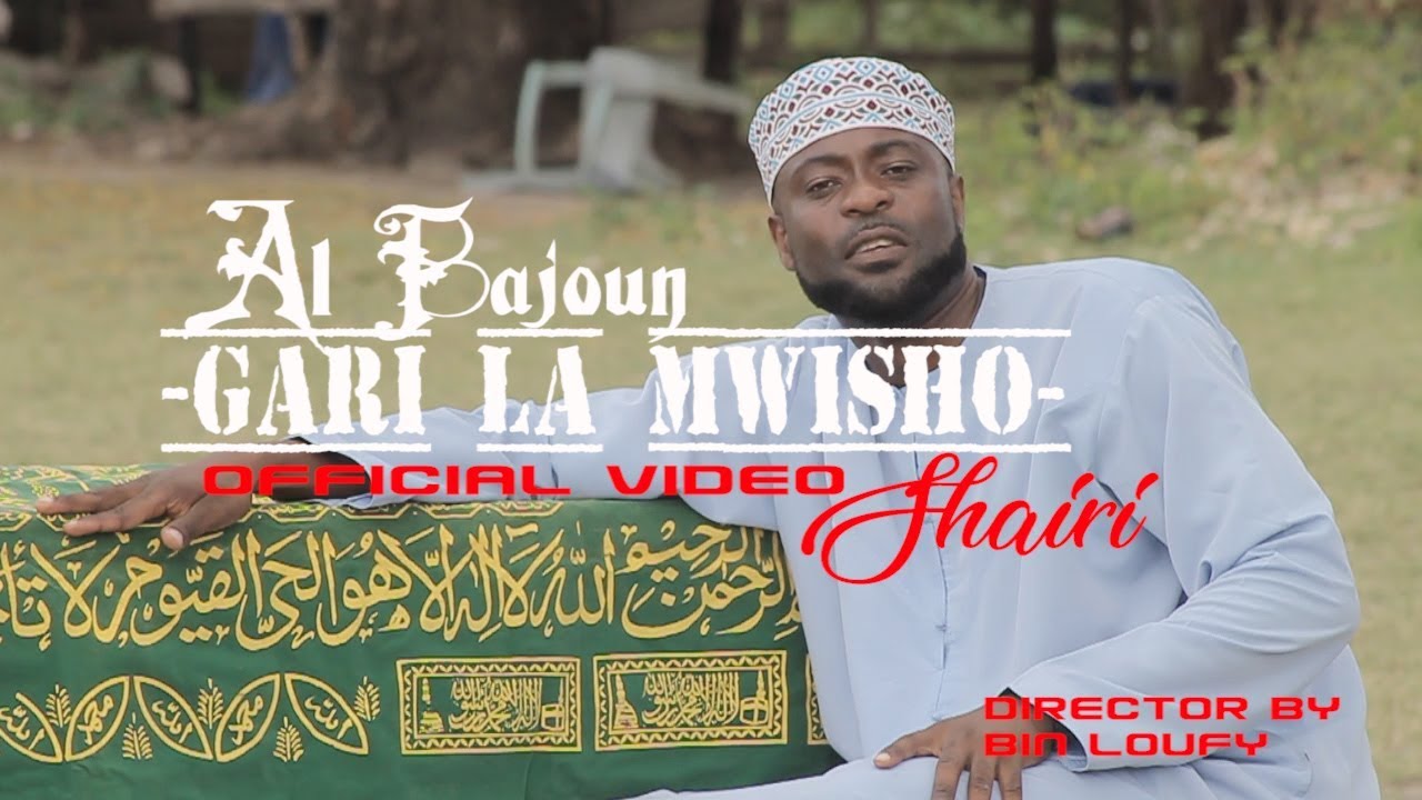 AL BAJOUN- GARI LA MWISHO- TUNGO YA KUSISIMUA KUHUSU JENEZA (Official Video)