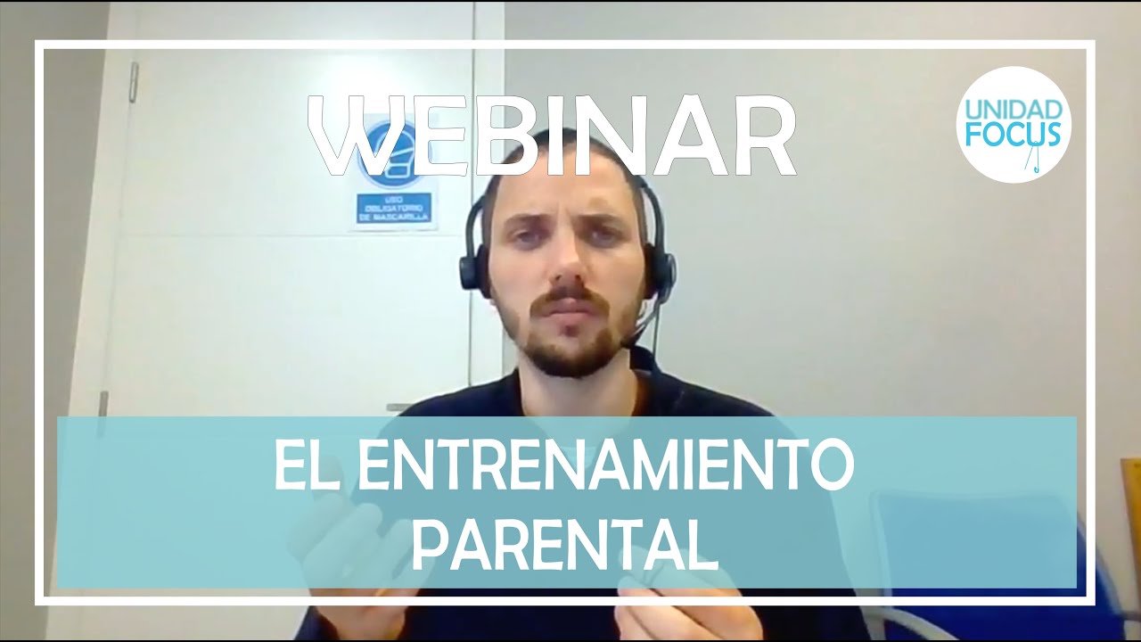 EL ENTRENAMIENTO PARENTAL | WEBINAR | 02/06/2021