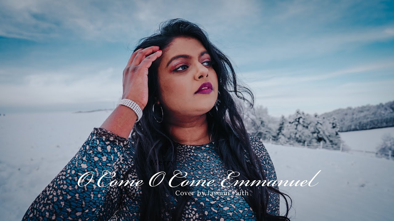 O Come O Come Emmanuel (cover) by Jasmin Faith ft. Paul Vicc