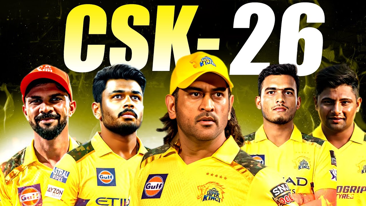 Chennai Super Kings 2026 | Smart Rebuild or Risky Reload? Full Auction & Squad Analysis
