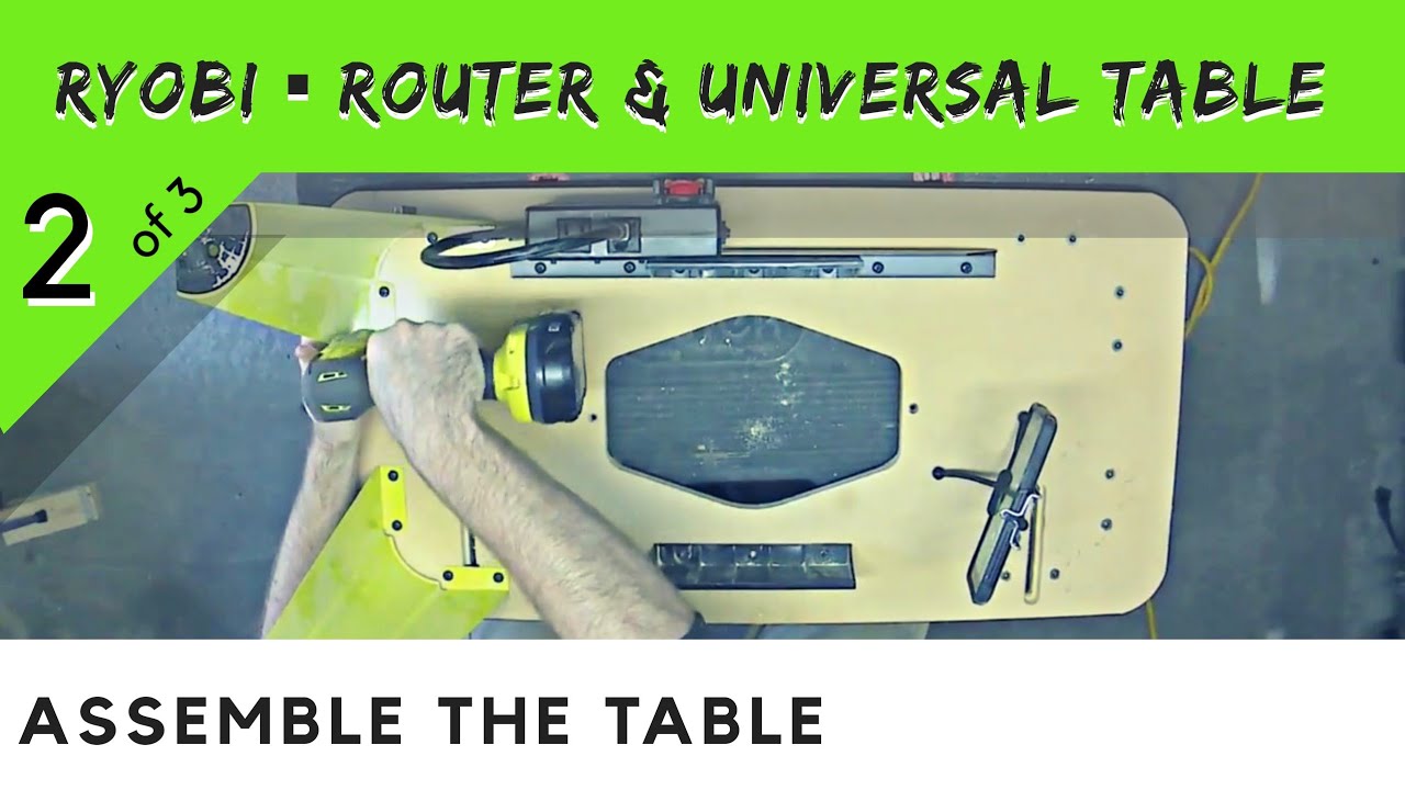 2 of 3, Ryobi Universal Table & Router Setup - About the Table
