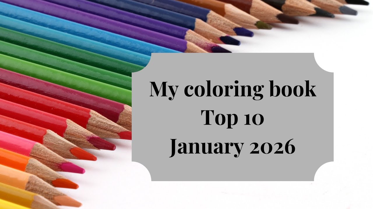 My top 10 coloring books January 2026 #adultcolorbook