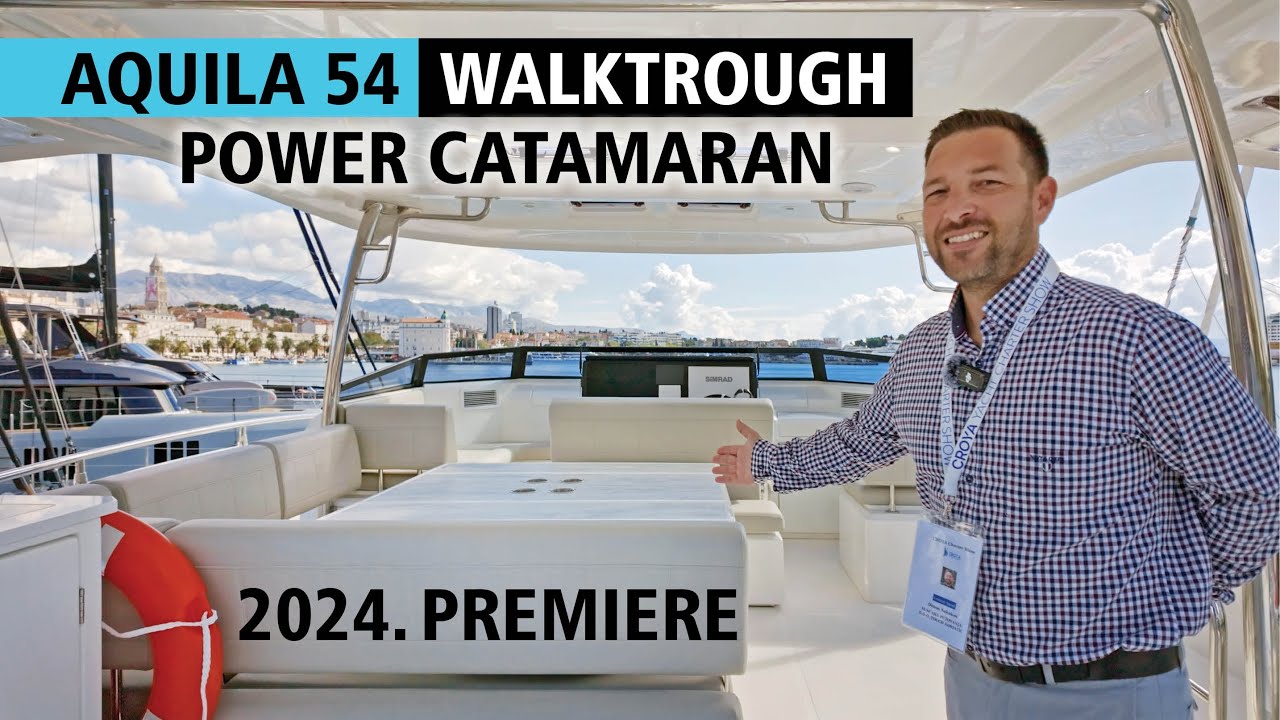POWER CATAMARAN AQUILA 54 | 16.5 M | 4 CABINS | 8 GUESTS | Brand NEW 2024 PREMIERE | By My Side