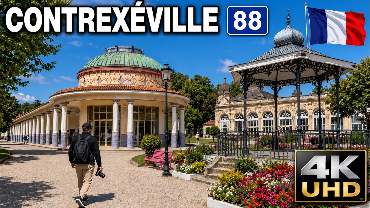 Contrexeville (88) [4k] 140eme video - Station thérmale luxueuse
