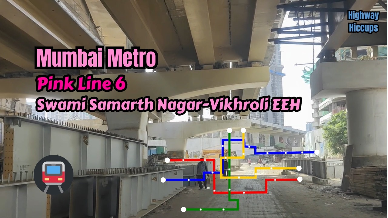 Mumbai Metro Pink Line 6 Swami Samarth Nagar to Vikhroli EEH