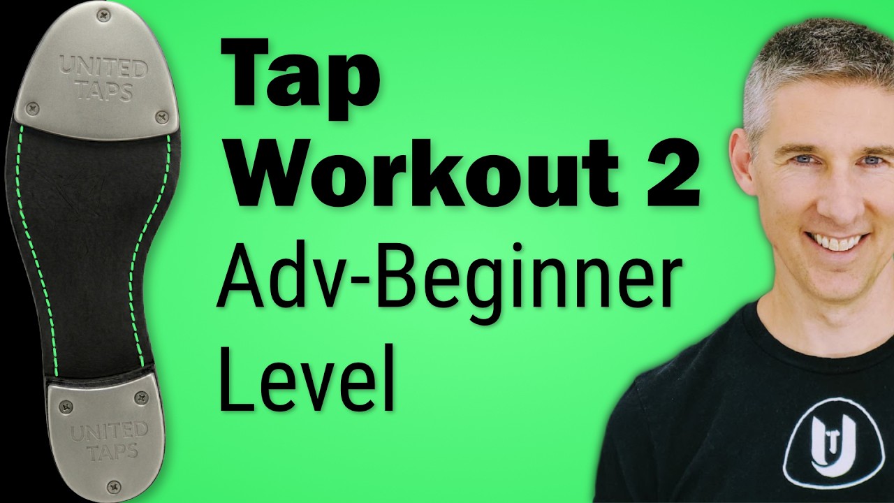 Advanced-Beginner Tap Dance Workout with Rod Howell at United Taps