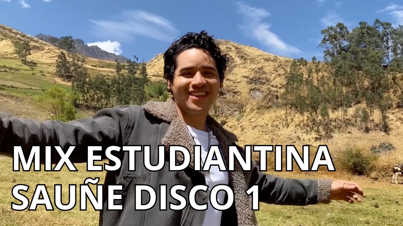 Mix Estudiantina Sauñe disco 1 ( JAVIER Y JASA SAUÑE) 